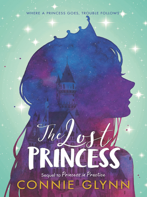 Title details for The Lost Princess by Connie Glynn - Available